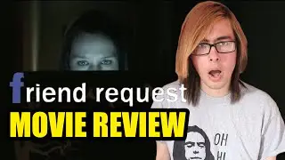 Friend Request Movie Review