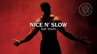 Sarz - Nice n' Slow feat. WurlD (Official Visualizer)