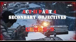 ACT II Secondary objective gameplay...