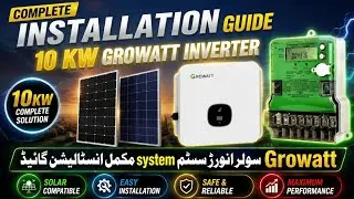 Growatt 10 kw On grid Solar system Complete Installation Guide, Net Metering and all Connection