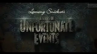 A Series of Unfortunate Events Fan Trailer