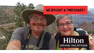 RV Life: We Attended a Timeshare Presentation and BOUGHT! Hilton Grand Vacations | Full-Time RV Life