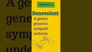 BENEVOLENT