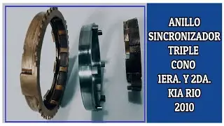 ANILLO SINCRONIZADOR TRIPLE CONO KIA RIO 2010