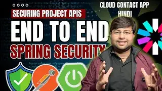 🔥 Mastering Spring Security | Securing APIS of Backend Cloud Contact App [Hindi]