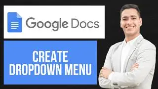 How to Create Dropdown Menu in Google Docs | Make Dropdown List