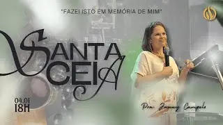 SANTA CEIA | CULTO DA PALAVRA | 04.01.2026