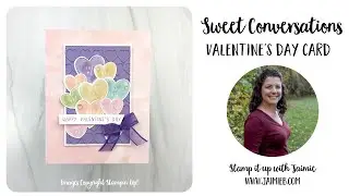 Stampin' Up! Sweet Conversations Card Tutorial