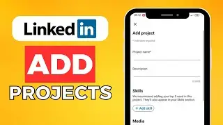 How To Add Projects In Linkedin (2024) Easy Guide