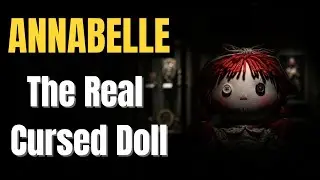 The Real Annabelle Doll Has a Death Pattern