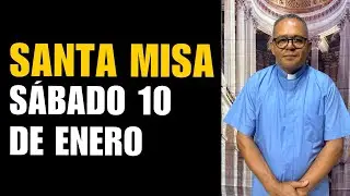 Santa Misa con el padre Juan. Hoy sábado 10 de enero