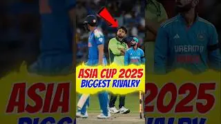 ASIA CUP 2025 TOP 3 GREATEST RIVALRY🤯