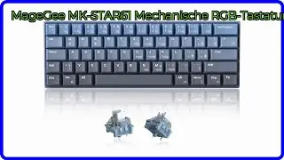 BEWERTUNG (2025): MageGee MK-STAR61 Mechanische RGB-Tastatur. WESENTLICHE Einzelheiten