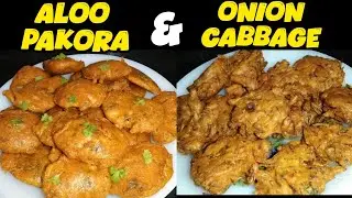 Aloo Pakora & Onion cabbage Pakora recipe by cooking with sumra 