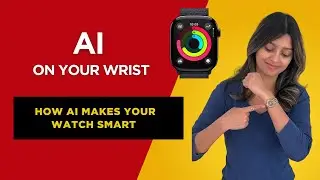 Does AI make your watch smarter?