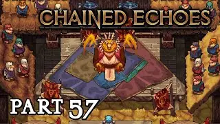 Chained Echoes, Part 57: Das Dorf der Sova und die Strippen der Kirche
