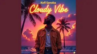 Cloudy Vibe