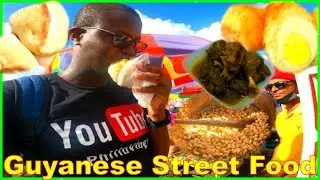 Guyanese Street Food in Georgetown GUYANA | What to Eat in Guyana?