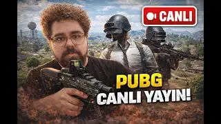 CANLI I Haftasonu boyunca Pubg oynuyoruzz
