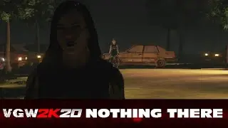 VGW2K20: Nothing There (WWE2K19)