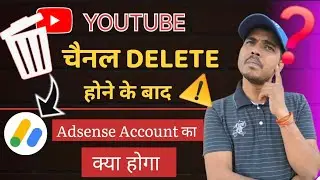 Can I link my Adsense account to another channel after my YouTube channel is deleted?