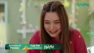 Humnava Episode 07 Promo | Tomorrow 7:00 PM | Only On Green TV Entertainment