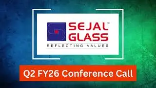 Sejal Glass Q2 FY26 Concall: Revenue Soars ~70% With Triple Profit Growth
