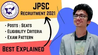JPSC NOTIFICATION 2021 OUT !! | All Details Explained |