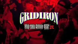GRIDIRON - Hold Your Ground Fest 2022