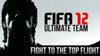 FIFA 12 &mdash; Борьба за высший дивизион &mdash; Эп. 6 &mdash; Повышение (RTG)