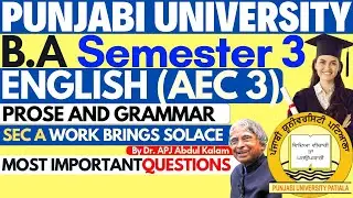 Work Brings Solace | English AEC Semester 3 | AEC English Syllabus Sem 3 | English BA Sem 3 | PUP