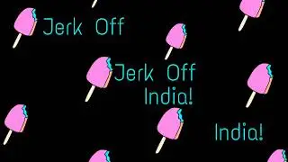 Jerk Off India! - Dubstep 2019 | Channel Intro