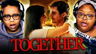TOGETHER (2025)  This Movie Made Us UNCOMFORTABLE!! I First Time Watch! I Dave Franco I Alison Brie