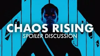 Thrawn Ascendancy: Chaos Rising -  Book Discussion (Spoilers)