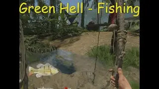 Green Hell Fishing Guide - Fishing Traps