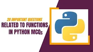 Functions in Python MCQs l Top 20 Python Function Questions and Answers l Tpoint Tech