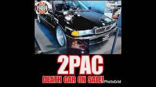 Tupac Death Car For Sale: BMW From Shooting Available For $1.7 Million - Globalhiphopday