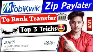 Mobikwik zip to bank transfer free|Mobikwik zip to bank transfer |Mobikwik pay later to bank account