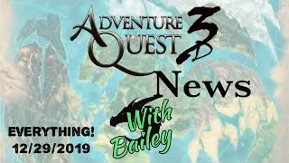 AQ3D News With Bailey! 12/29/2019, EVERYTHING AdventureQuest 3D MMO RPG!