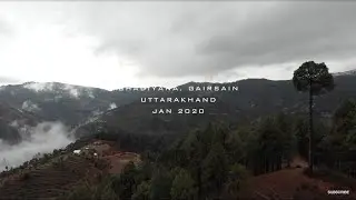 DRONE MONDAY | BHAIDIYANA | GAIRSAIN | CHAMOLI | UTTARAKHAND | INDIA | HIMALAYAS