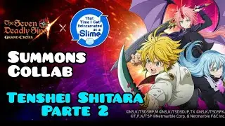 &iexcl;SUMMONS COLLAB SLIME PARTE 2! &iexcl;A POR ESA MILLIN 6/6! 🔥 - 7DS Grand Cross
