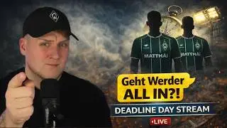 🔴Deadline Day Stream! / Wer kommt? Wer geht? / REALNICO TRANSFER STREAM