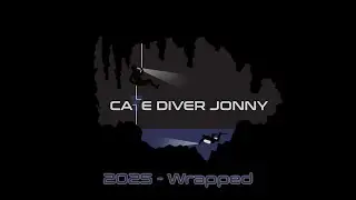 The 2025 Adventures of Cave Diver Jonny! (UK Cave & Mine Diving)