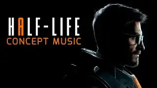Cacophony - Half-Life Concept Music | An Original Track By CJ