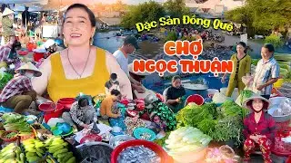 Khám Phá Chợ Ngọc Thuận - An Giang | Người Bán Vui Vẻ, Người Mua Thân Thiện, Đặc Sản Đồng Quê