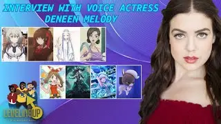 Interview With Voice Actress Deneen Melody - Miraculous Ladybug, Sword Art Online, Re:Zero And More