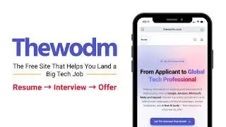 The Free Site That Helps You Land a Big Tech Job | Resume → Interview → Offer | thewodm