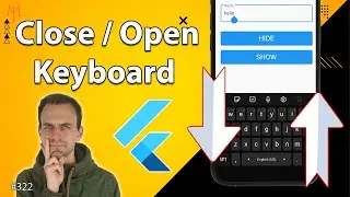 Flutter Tutorial - Hide/Show Keyboard Programmatically | TextField Focus, Unfocus, Autofocus