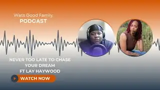 Never Too Late to Chase Your Dream #podcast #family #MythosForce #dreamchasers #inspiration