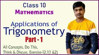Applications of Trigonometry I Part - 1 I 10th Class Maths I  Concepts + Problems I Ramesh Sir
